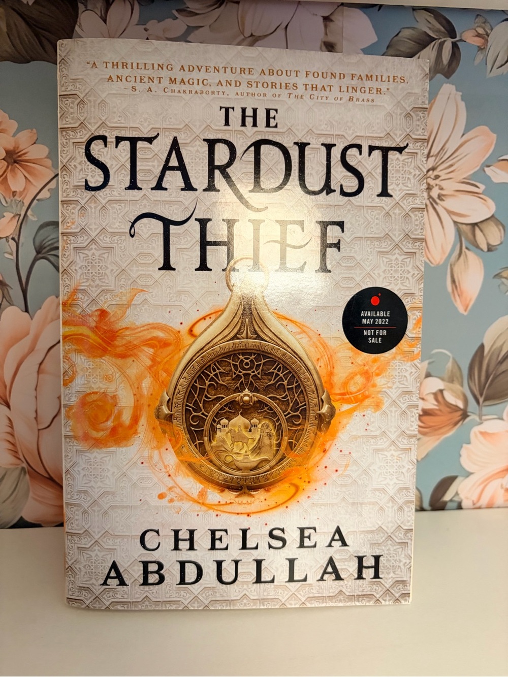The Stardust Thief Chelsea Abdullah ARC Advance Reader Copy Paperback